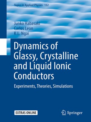 cover image of Dynamics of Glassy, Crystalline and Liquid Ionic Conductors
